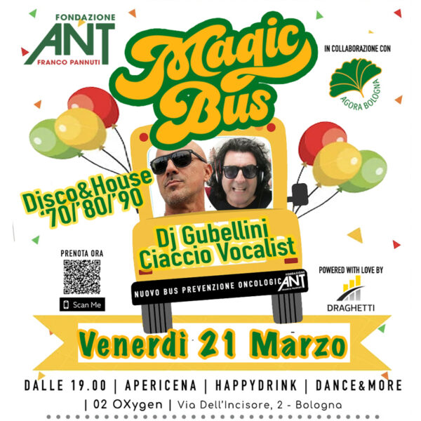 MAGIC BUS | 21 Marzo @ 02 Oxygen | Festa di Primavera (Bo)